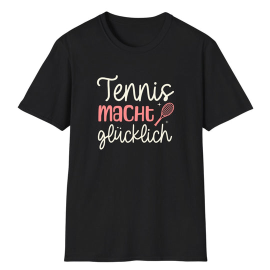 Tennis macht glücklich | Unisex T - Shirt - Matchpoint24 - Kleidung für Tennisfans