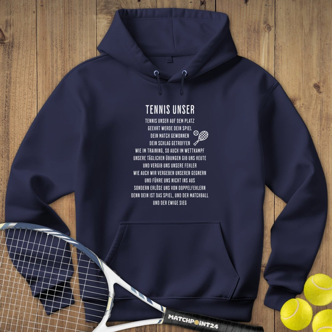 Tennis Unser | Hoodie (Unisex) - Matchpoint24 - Kleidung für Tennisfans