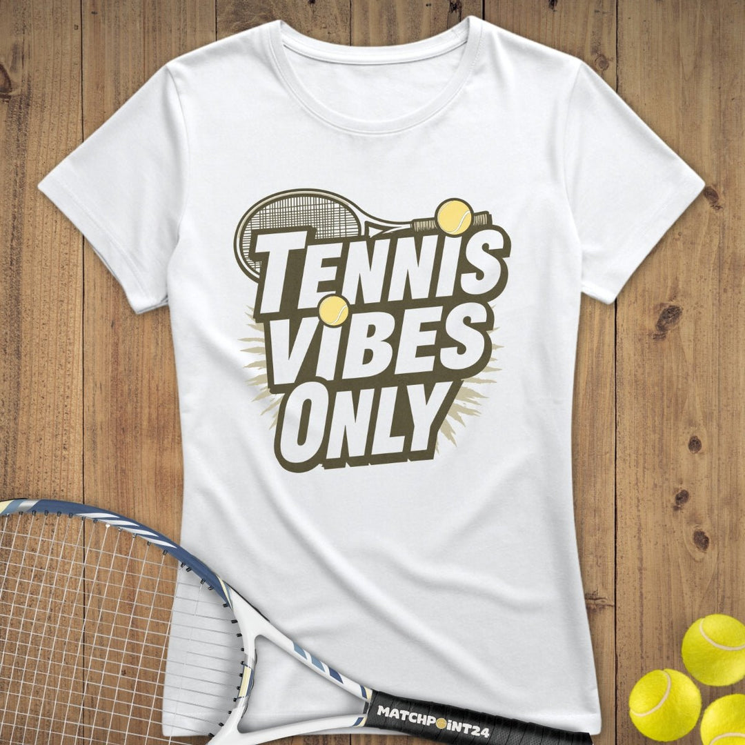 Tennis Vibes Only | Premium Damen T-Shirt - Matchpoint24 - Kleidung für Tennisfans