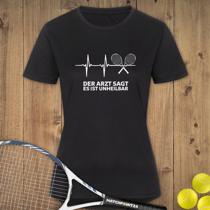 Unheilbar | Damen Sport T-Shirt - Matchpoint24 - Kleidung für Tennisfans