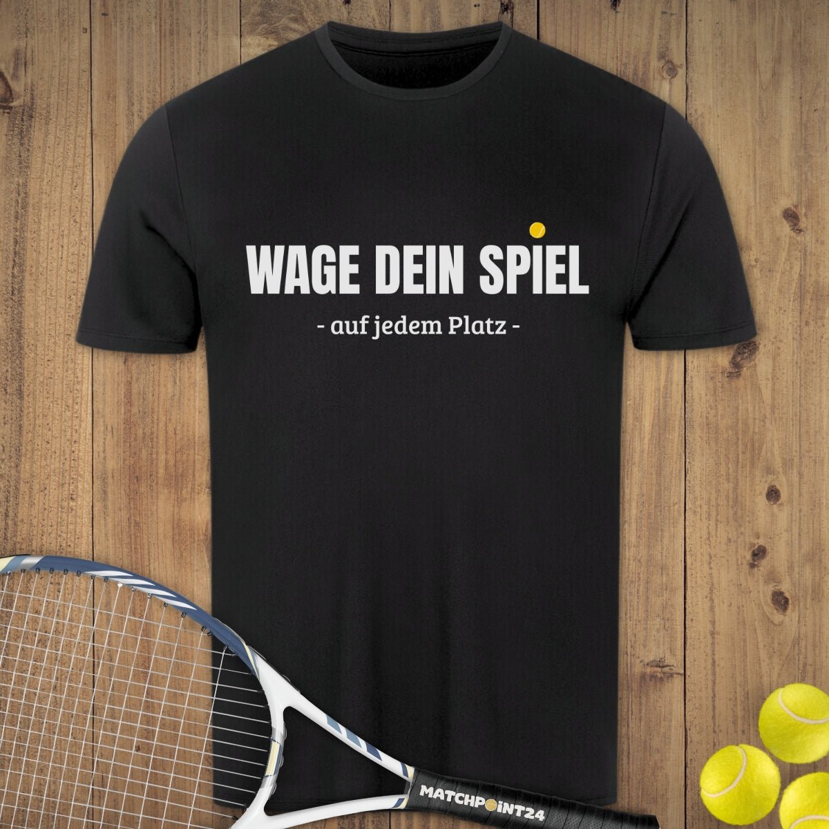 Wage dein Spiel | Herren Sport T-Shirt - Matchpoint24 - Kleidung für Tennisfans