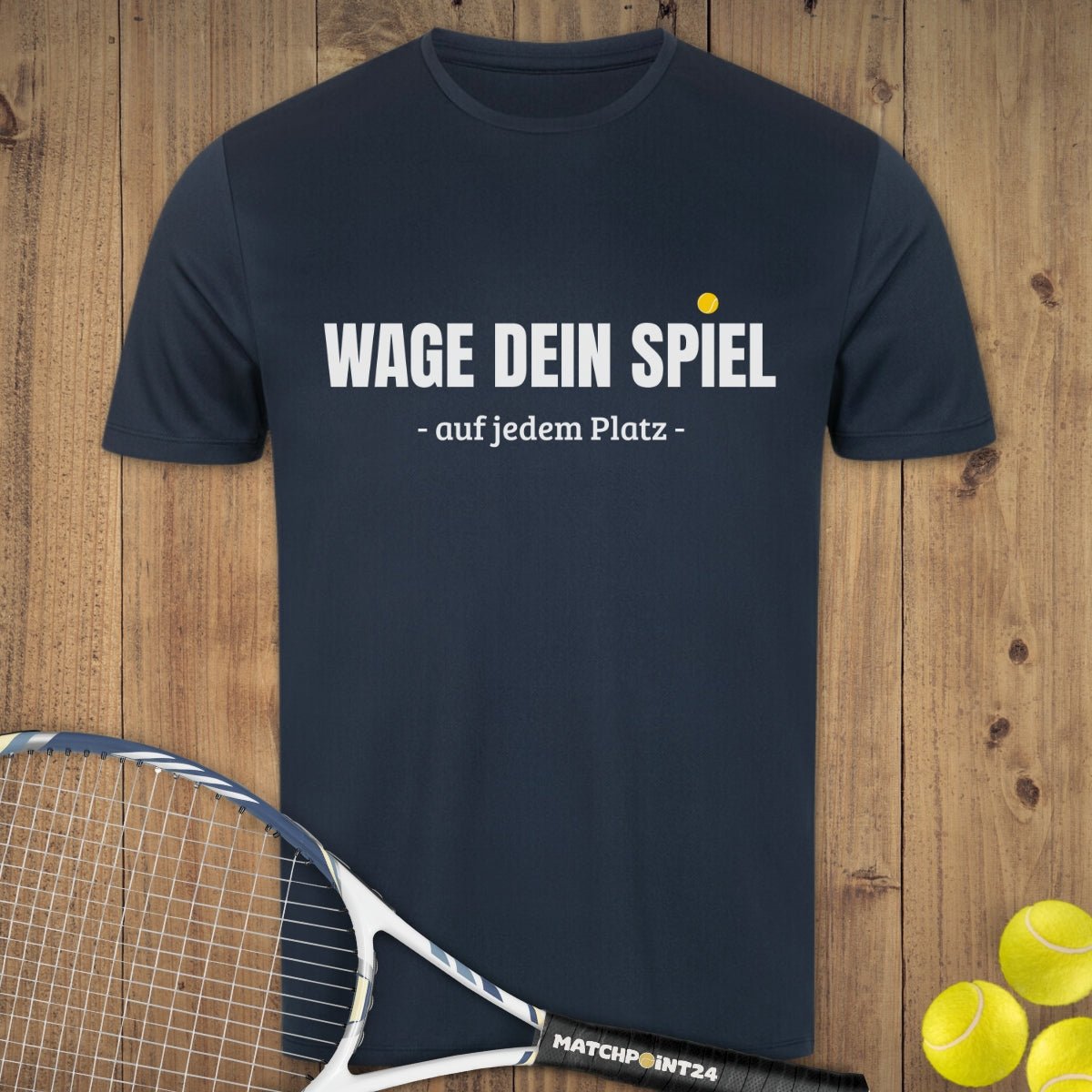 Wage dein Spiel | Herren Sport T-Shirt - Matchpoint24 - Kleidung für Tennisfans