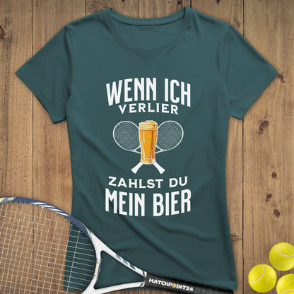 Wenn ich verlier | Premium Damen T-Shirt - Matchpoint24 - Kleidung für Tennisfans