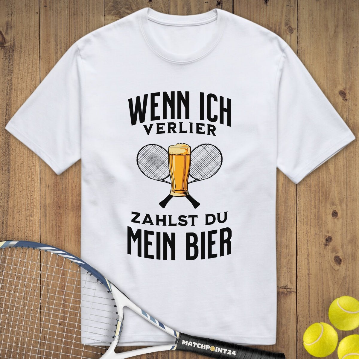 Wenn ich verlier | Premium Herren T-Shirt - Matchpoint24 - Kleidung für Tennisfans