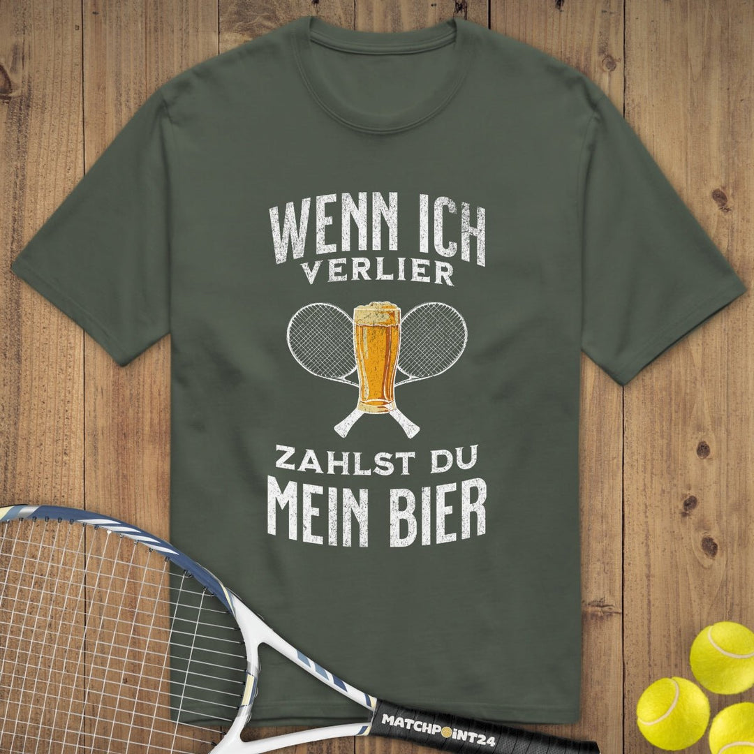 Wenn ich verlier | Premium Herren T-Shirt - Matchpoint24 - Kleidung für Tennisfans