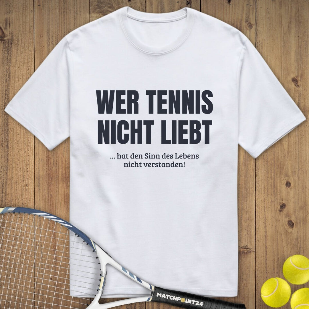 Wer Tennis nicht liebt | Premium Herren T-Shirt - Matchpoint24 - Kleidung für Tennisfans