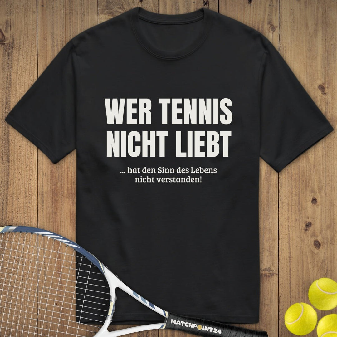 Wer Tennis nicht liebt | Premium Herren T-Shirt - Matchpoint24 - Kleidung für Tennisfans