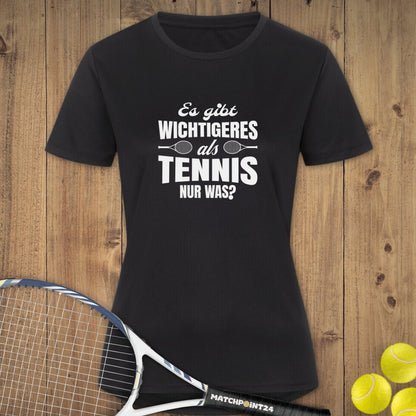 Wichtiger als Tennis | Damen Sport T-Shirt - Matchpoint24 - Kleidung für Tennisfans