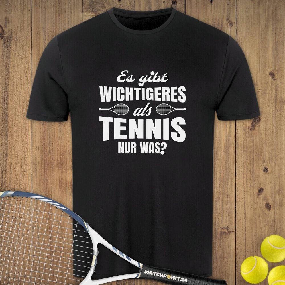 Wichtiger als Tennis | Herren Sport T-Shirt - Matchpoint24 - Kleidung für Tennisfans