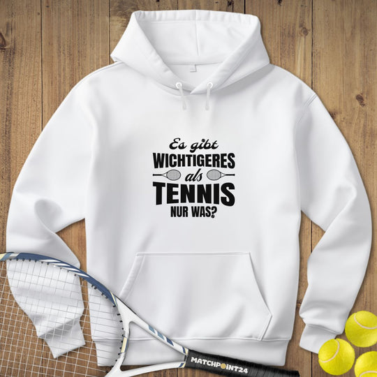 Wichtiger als Tennis | Hoodie (Unisex) - Matchpoint24 - Kleidung für Tennisfans