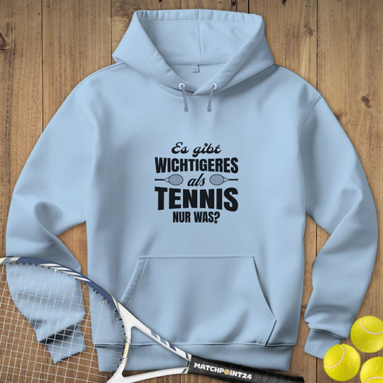 Wichtiger als Tennis | Hoodie (Unisex) - Matchpoint24 - Kleidung für Tennisfans