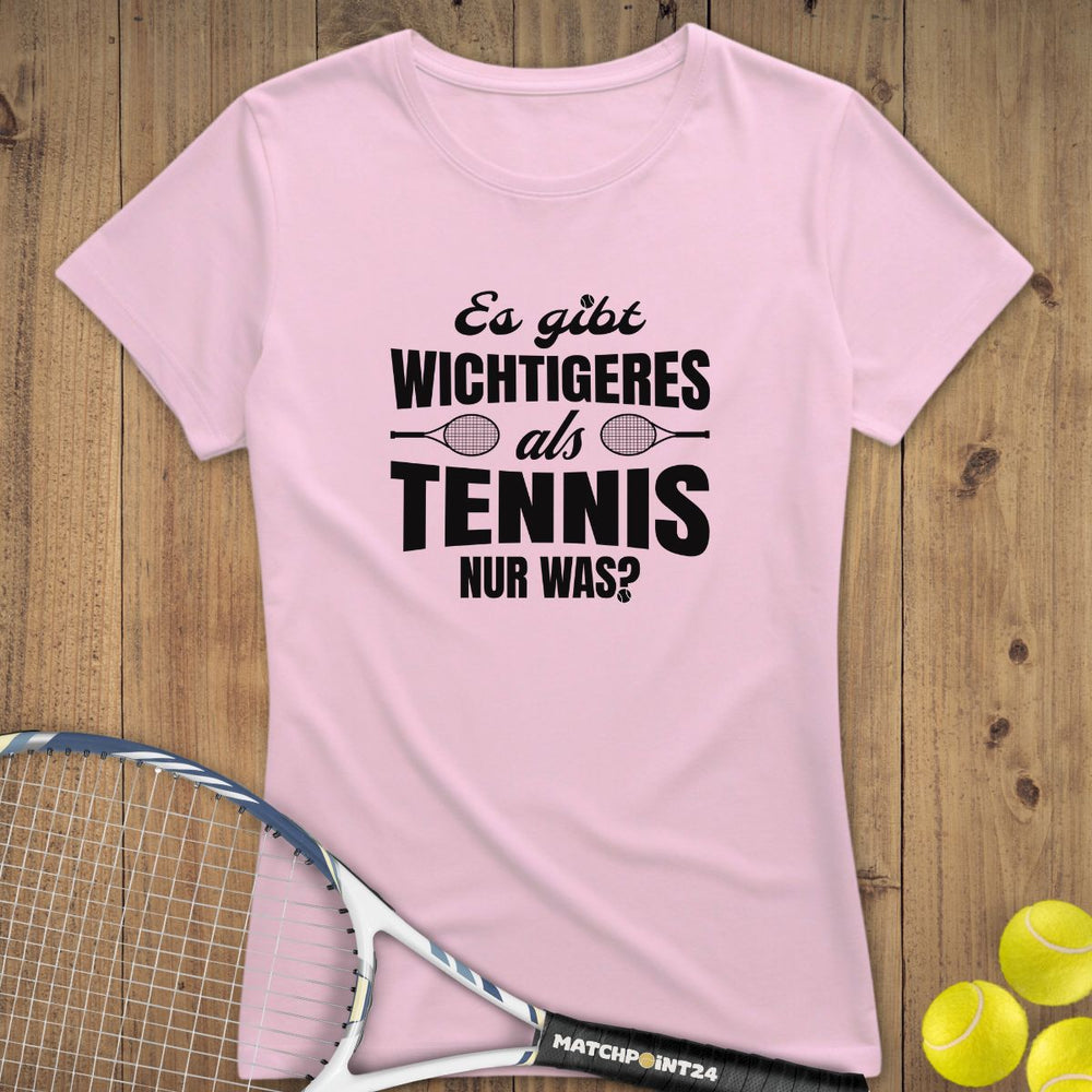 Wichtiger als Tennis | Premium Damen T-Shirt - Matchpoint24 - Kleidung für Tennisfans