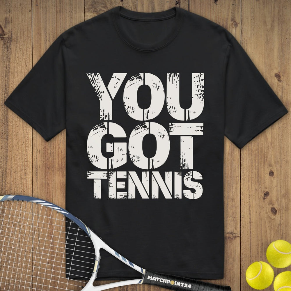 You got Tennis | Premium Herren T-Shirt - Matchpoint24 - Kleidung für Tennisfans