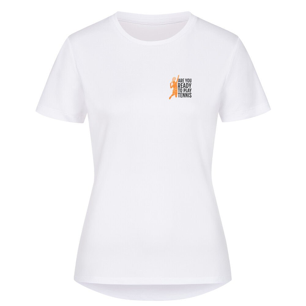 Are You Ready (Brustdruck) | Damen Sport T-Shirt - Matchpoint24 - Kleidung für Tennisfans