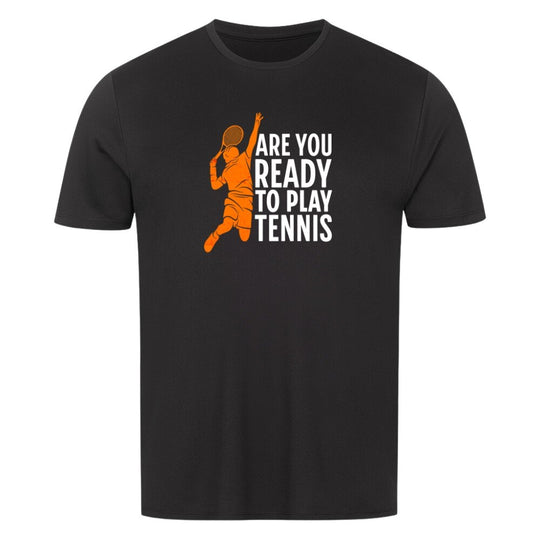 Are You Ready | Herren Sport T-Shirt - Matchpoint24 - Kleidung für Tennisfans