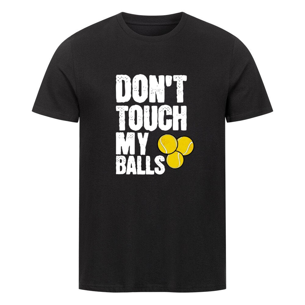 Don't touch my balls | Premium Herren T-Shirt - Matchpoint24 - Kleidung für Tennisfans