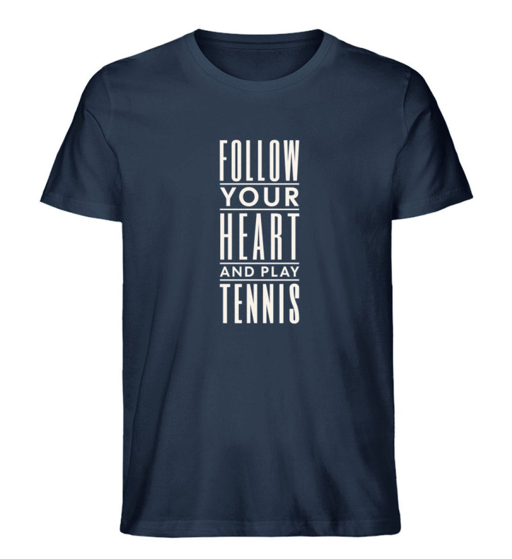 Follow Your Heart | Premium Herren T-Shirt - Matchpoint24 - Kleidung für Tennisfans
