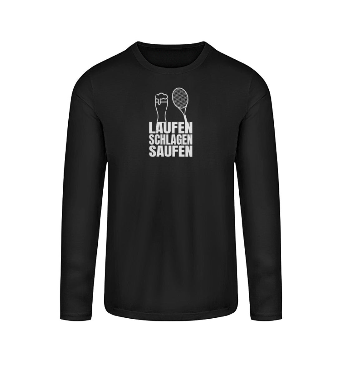 Laufen, Schlagen, Saufen | Longsleeve Unisex - Matchpoint24 - Kleidung für Tennisfans