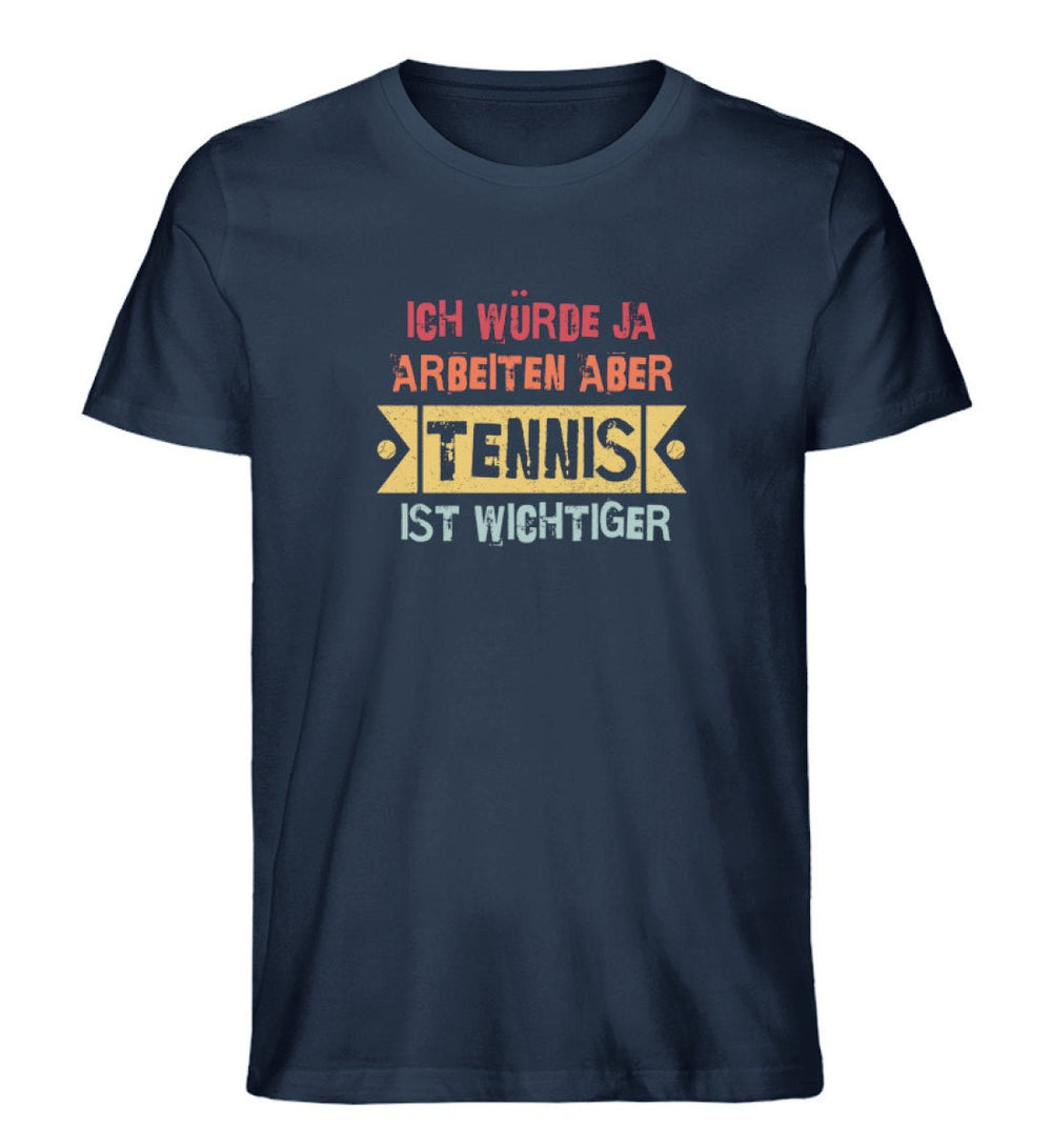 Tennis ist wichtiger | Premium Herren T-Shirt - Matchpoint24 - Kleidung für Tennisfans