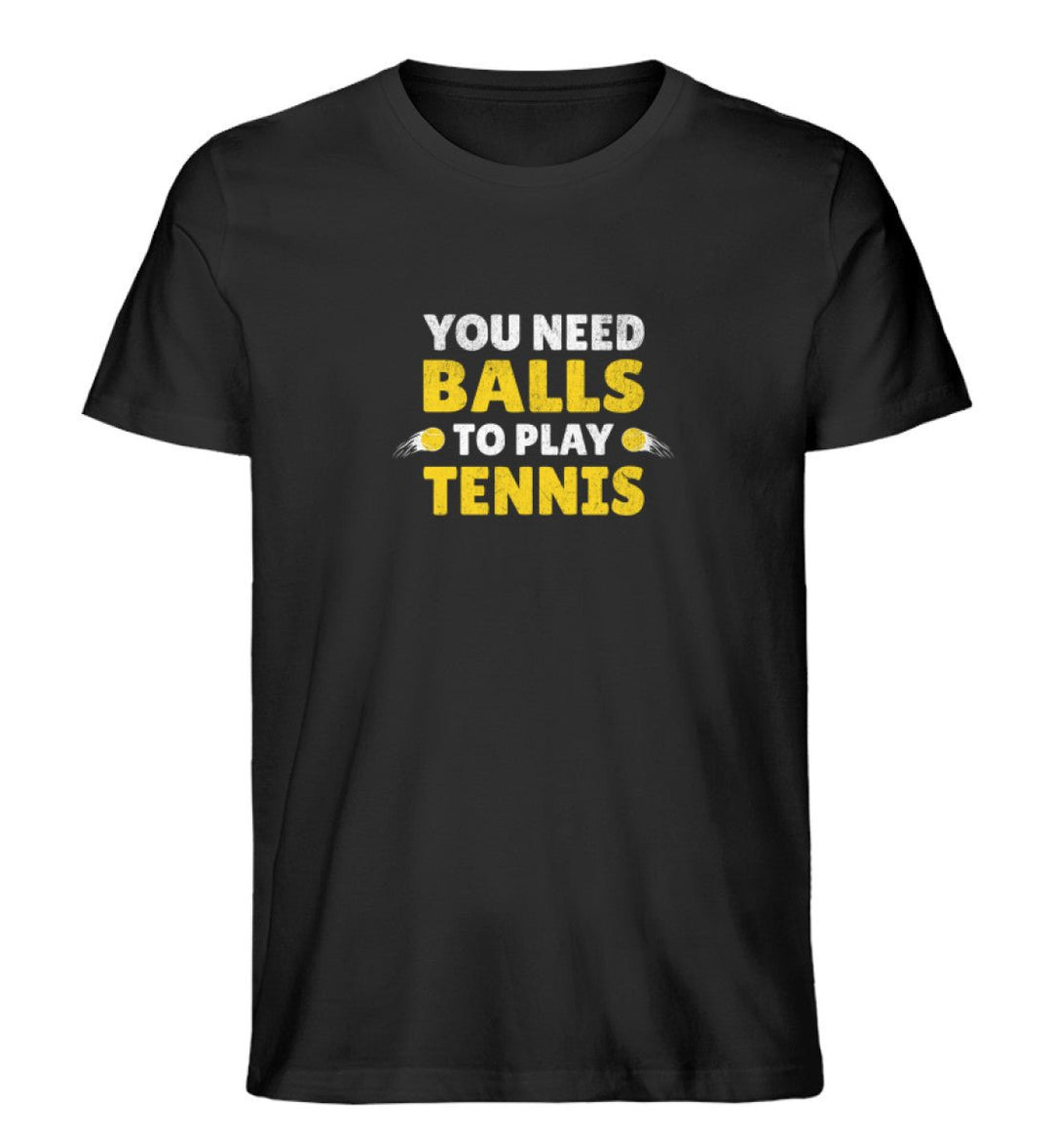 You need balls | Premium Herren T-Shirt - Matchpoint24 - Kleidung für Tennisfans